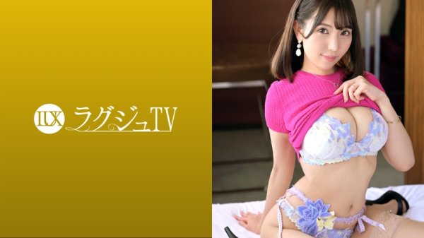 【美丘さとみ】ラグジュTV 1555 『女としての魅力を高めたくて…』結婚3年目の巨乳人妻が初登場！端正な顔立ちと豊満なバストをお持ちの美女が他人棒でよがり乱れる背徳セックス！！
